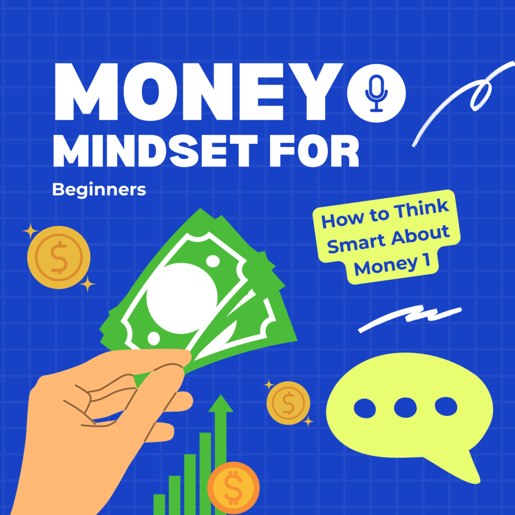 Money Mindset for Beginners